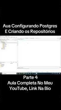🚀 Aula Configurando Postgres, DBeaver e Criando os Repositórios. Parte 4