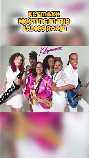 Klymaxx - Meeting in the Ladies Room #history #music #song