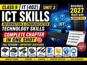 Class 9 IT (402) Unit 3 Full Chapter ICT Skills | Complete Revision in One Shot 💯 #ncert #cbseshala