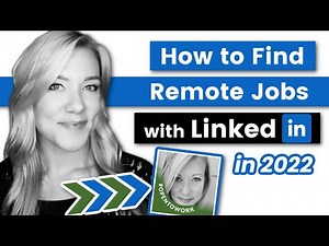 LinkedIn Job Search Tutorial in 2022: How to Find and Apply to Remote Jobs on LinkedIn