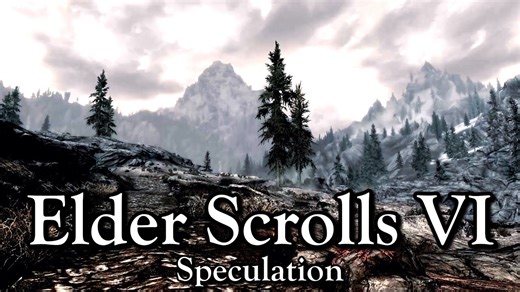 Elder Scrolls VI: The Future of Tamriel Starts Here