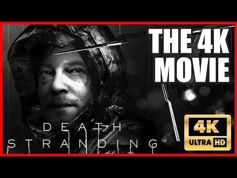 DEATH STRANDING - FULL GAME 4K MOVIE - All Cutscenes & In-Game Dialogues [4K PS4 PRO]
