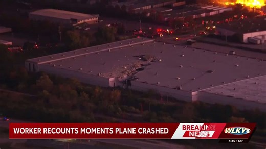 UPS worker recounts moments when plane crashed at Louisville airport