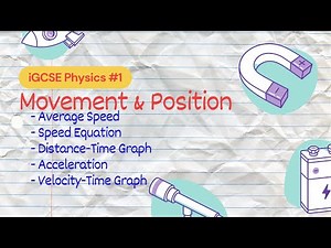 Movement & Position | iGSCE Physics #1