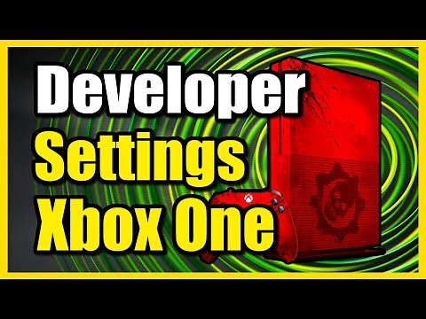 How to Turn On Developer Settings on Xbox One (Fast Method)