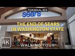Sears' Final Days in Washington State, Store Closing at Westfield Southcenter, Tukwila, WA 2024