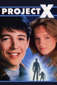 Project X (1987 film) - Alchetron, The Free Social Encyclopedia