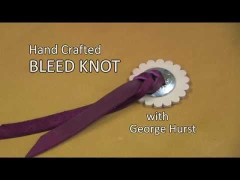 Bleed Knot