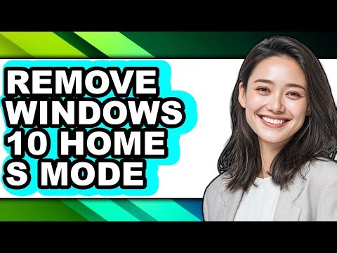How to Remove Windows 10 Home S Mode (only Way)