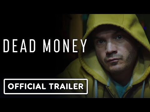 Dead Money - Official Trailer (2024) Emile Hirsch, David Keith, Jackie Earle Haley