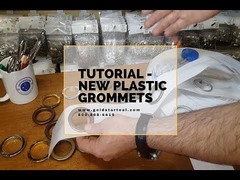 Tutorial - New Plastic Grommets - GoldStarTool.com - 800-868-4419