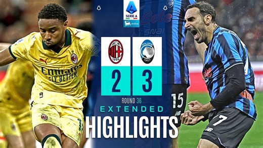 MILAN-ATALANTA 2-3 | EXTENDED HIGHLIGHTS | SERIE A 2025/26
