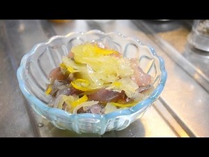 新鮮な味がさらに引き立つ鯵のカルパッチョ柚子風味の作り方 How to make carpaccio of horse mackerel