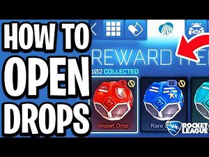 How to OPEN Drops in Rocket League & See Item Rewards - Full Guide