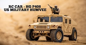 まるで実車! HG P408 US MILITARY HUMVEEのRCカーをブラッシュアップ