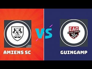 AMIENS SC VS GUINGAMP LIVE