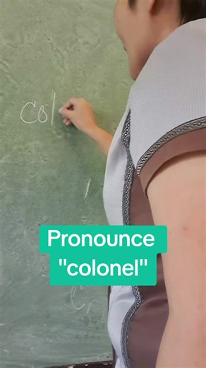 Learn How to Pronounce 'Colonel' Correctly