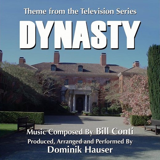 Dynasty - Theme from the TV Series