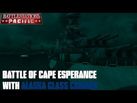 Battle of Cape Esperance [With Alaska Class Cruiser] | Battlestations Pacific