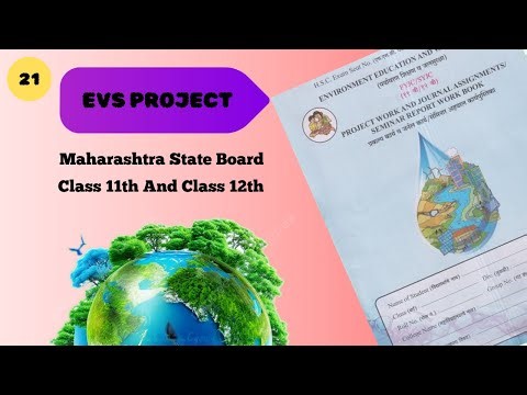 Class 11th Evs Project no.21 Maharashtra Board #hsc #subscribe