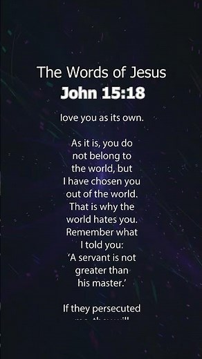 John 15:18 | They Hated Me First