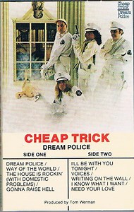 Cheap Trick - Dream Police