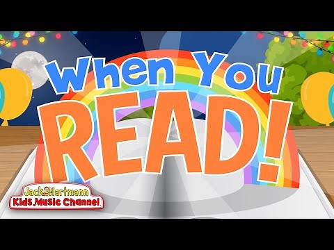 When You Read | Jack Hartmann
