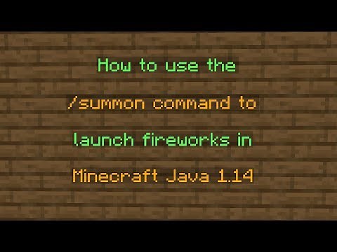 How to use the /summon command to Summon Fireworks in Minecraft 1.14 Java Edition