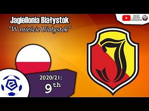 Jagiellonia Białystok Anthem - "W mieście Białystok"