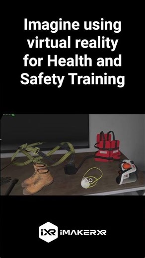 Virtual Reality for Health and Safety Training