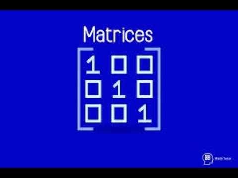 Introduction to Matrices
