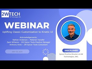 Webinar: Classic to Kinetic, Custom UI Upgrade