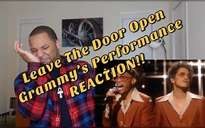 『格莱美现场Reaction』Leave the Door Open - Bruno Mars, Anderson .Paak, Silk Sonic