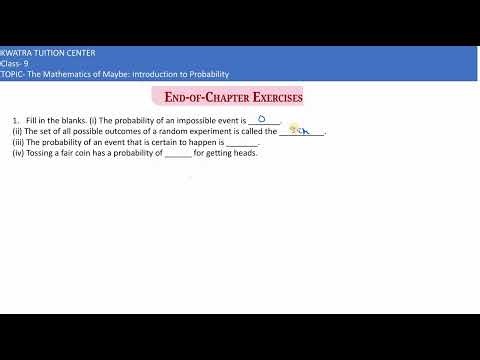 End of chapter Ex 7 Q1. 1. Fill in the blanks. (i) The probability of an impossible event is ______