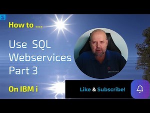 Creating SQL Web Services on IBM I - Part 3