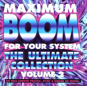 Various - Maximum Boom For Your System Volume 2
