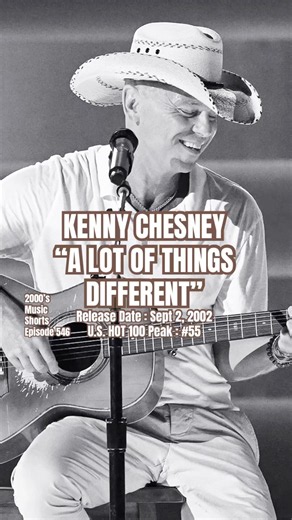 Kenny Chesney “A Lot Of Things Different” #2000s #2000smusic #kennychesney