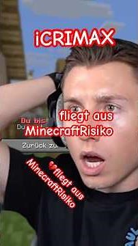 iCrimax fliegt aus Risiko (EHRENLOS) #minecraftrisiko #crimax #gaming (erster König-Bann) -2🧡