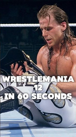 WrestleMania 12 in 60 seconds #wwe #wrestling #shorts