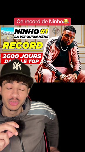 Ninho «La vie qu'on mène» — record impossible à détrôner