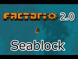 Factorio Seablock for 2.0 - How To Download & Play