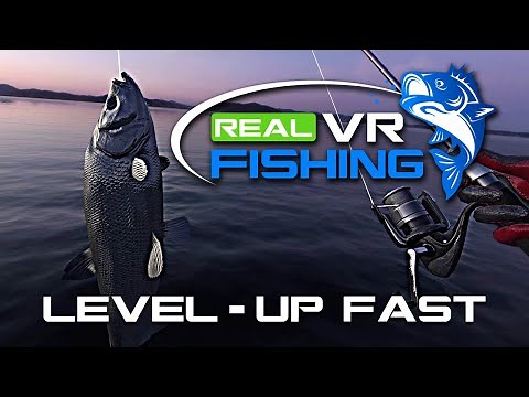 Real VR Fishing - How to Level-Up Fast & Make More Cash