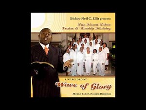 Bishop Neil C. Ellis - Amazed