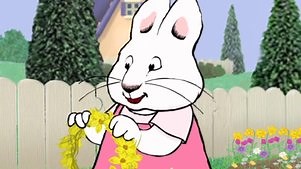 Max and Ruby: Season 3 Episode 4 Ruby's Easter Bonnet/Max's Easter Parade/Max & the Easter Bunny
