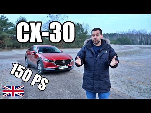 Mazda CX-30 Skyactiv-G 150 PS - The One To Get (ENG) - Test Drive and Review
