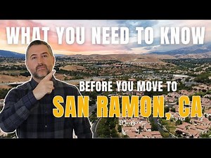Everything You Need to Know Before Moving to San Ramon CA