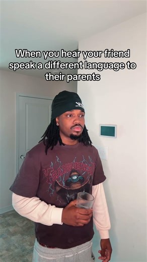 When you hear your friend speak a different language to their parents