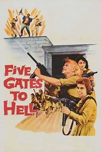 Five Gates to Hell (1959) - Movie