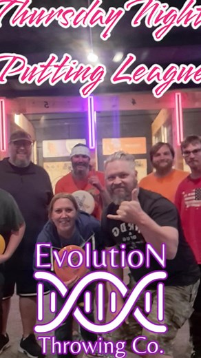 DG putting league $10 to play! Thursday nights at Evolution Throwing Co