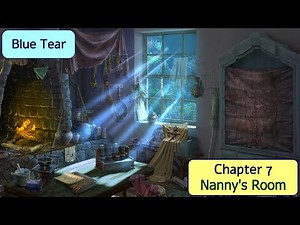 Let's Play - Blue Tear - Chapter 7 - Nanny's Room [FINAL]